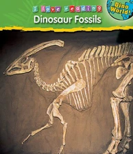 Dinosaur Fossils (I Love Readi - VERY GOOD