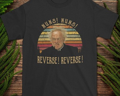 Nuns Reverse Father Ted Father Jack Hackett Frank Kelly Vintage T Shirt S 3xl Ebay