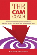 The CAM Coach: Second Edition By Shields, Mark Mark Shields, Sim