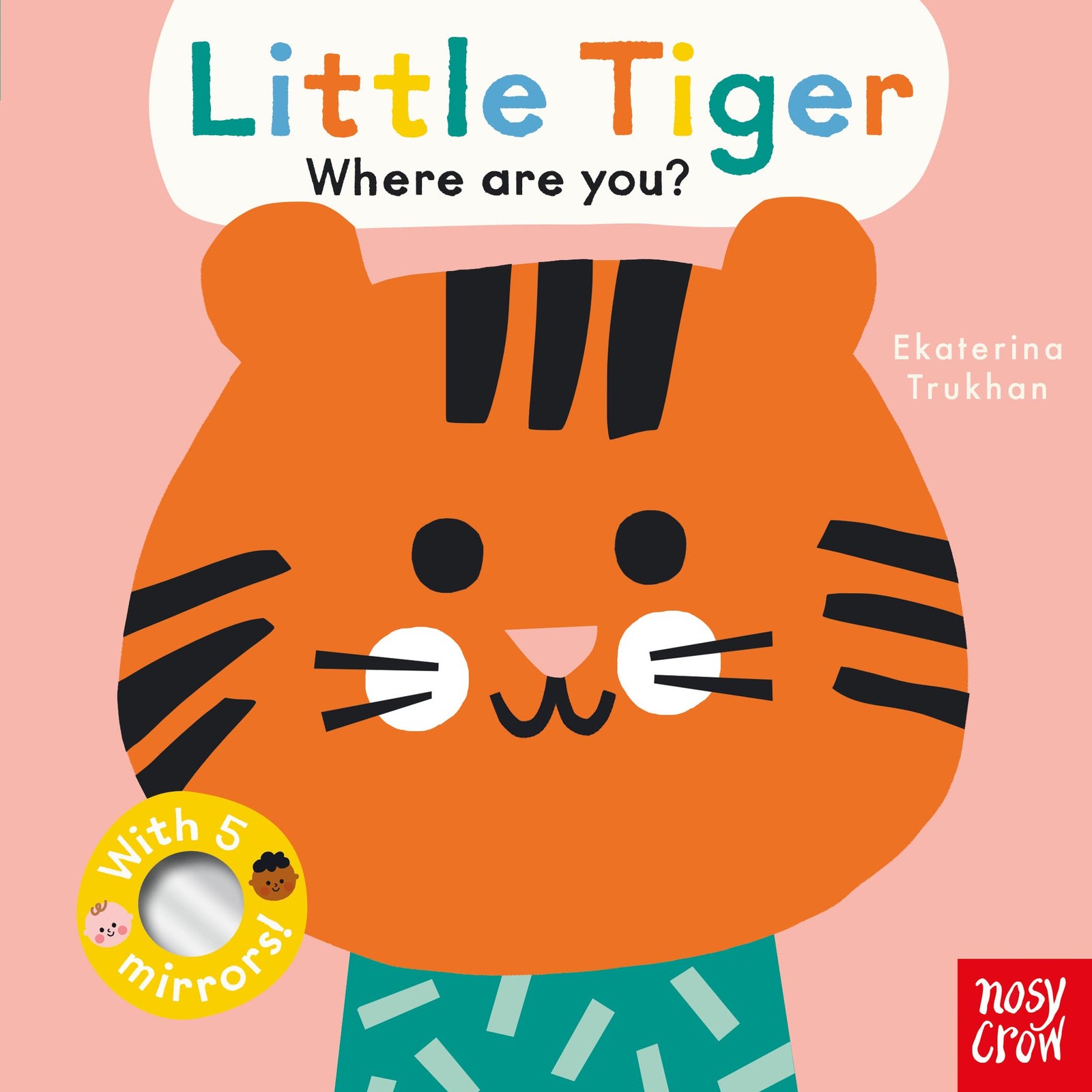 Baby Faces: Little Tiger, Where Are You? by Ekaterina Trukhan... - 9781839948435 - Image 8