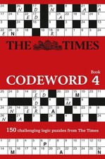The Times Codeword 4: 150 cracking logic puzzles (The Times Puzzle Books)