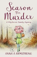 Season For Murder Anna A Armstrong Taschenbuch Englisch 2023 EAN 9781739421748