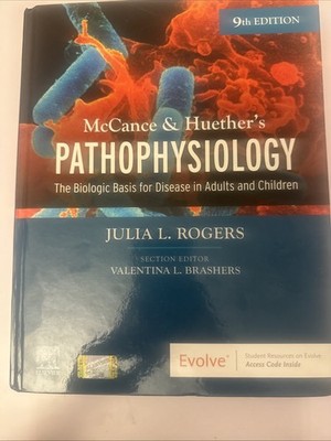 McCance and Huether's Pathophysiology : The Biologic Basis for Disease in Adults