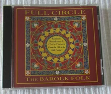 The Barolk Folk - Full Circle (CD, 1992) VG condition