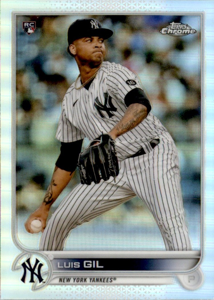 Luis Gil 2022 Topps Chrome Refractor RC #202 New York Yankees