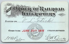 1916 Order of Railroad Telegraphers Membership ID Card "Flick" VGC Thermography*
