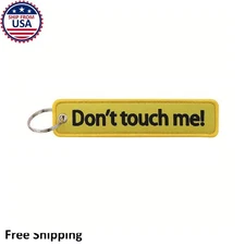 Dont Touch Me Keychain Yellow Funny Gift Travel Luggage Bag Tag Accessory