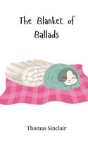 Thomas Sinclair | The Blanket Of Ballads | Taschenbuch | Englisch (2025)