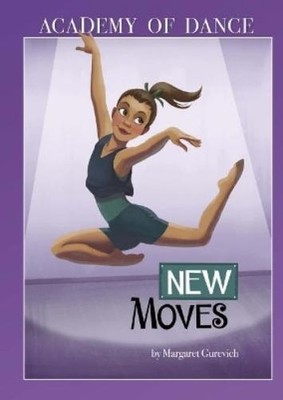 Margaret Gurevich New Moves (Gebundene Ausgabe) Academy of Dance