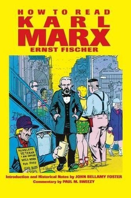 Ernst Peter Fischer Franz Marek How to Read Karl Marx (Paperback)