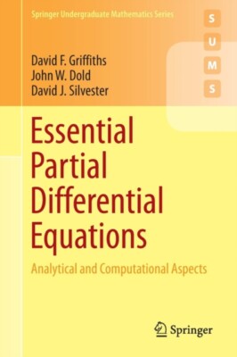 David J. Silvester - Essential Partial Differential Equations   Analyt - P555z