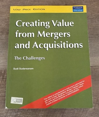 Creating Value from Mergers and Acquisitions by Sudarsanam Paperback Book