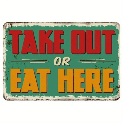 Vintage Take Out or Dine Here Tin Metal Sign Rustic Green Red Easy