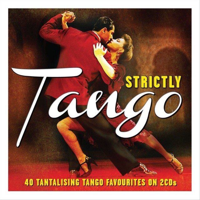 Strictly Tango VARIOUS ARTISTS Best Of 40 Essential Songs NEW SEALED 2
