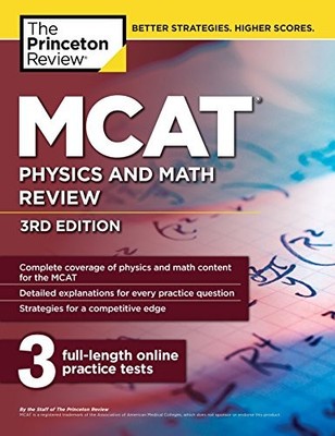 MCAT Physics and Math Review, 3rd Edition (Graduate School Test 