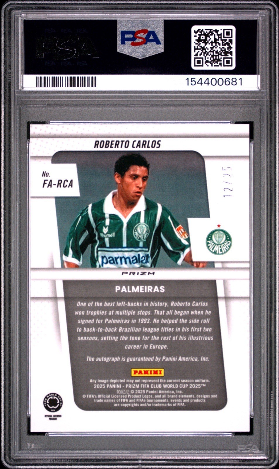 2025 Prizm FIFA CWC Roberto Carlos #FA-RCA Flashback Auto Mojo /25 PSA 9 view 2