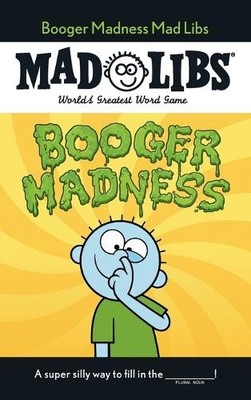 Gabriella DeGennaro Booger Madness Mad Libs (Paperback) Mad Libs