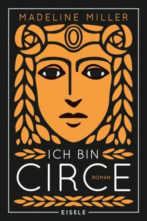 Ullstein Orange Ich Bin Circe, Belletristik Von Madeline Miller - Bild 2