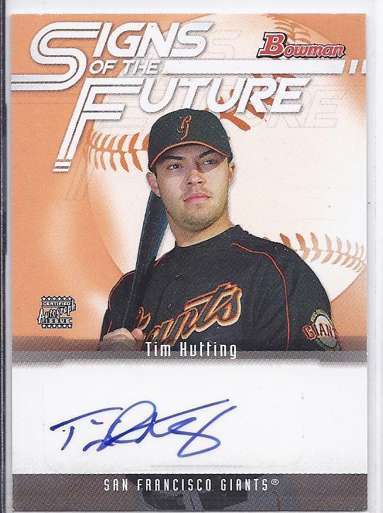 2005 Bowman Signs of the Future #TH Tim Hutting