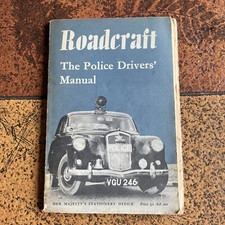 Roadcraft - The Police Driver's Manual - 1960
