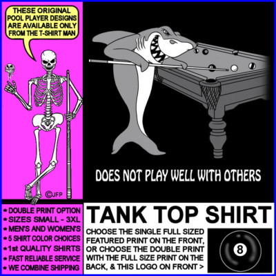 Does Not Play Well With Others 8 Ball Pool Shark Billiards Player Tank Top