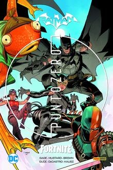 Punto zero collection. Batman/Fortnite von Gage, Chr... | Buch | Zustand wie neu