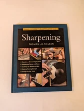 Taunton's Complete Illustrated Guide to Sharpening by Lie-Nielsen (hardcover)