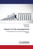 Impact Of Risk Management On The Performance Of Insurance Companies In Kosovo