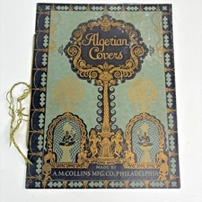 Antique Paper Algerian Covers by A.M. Collins Mfg. Co. Ephemera Folder Original