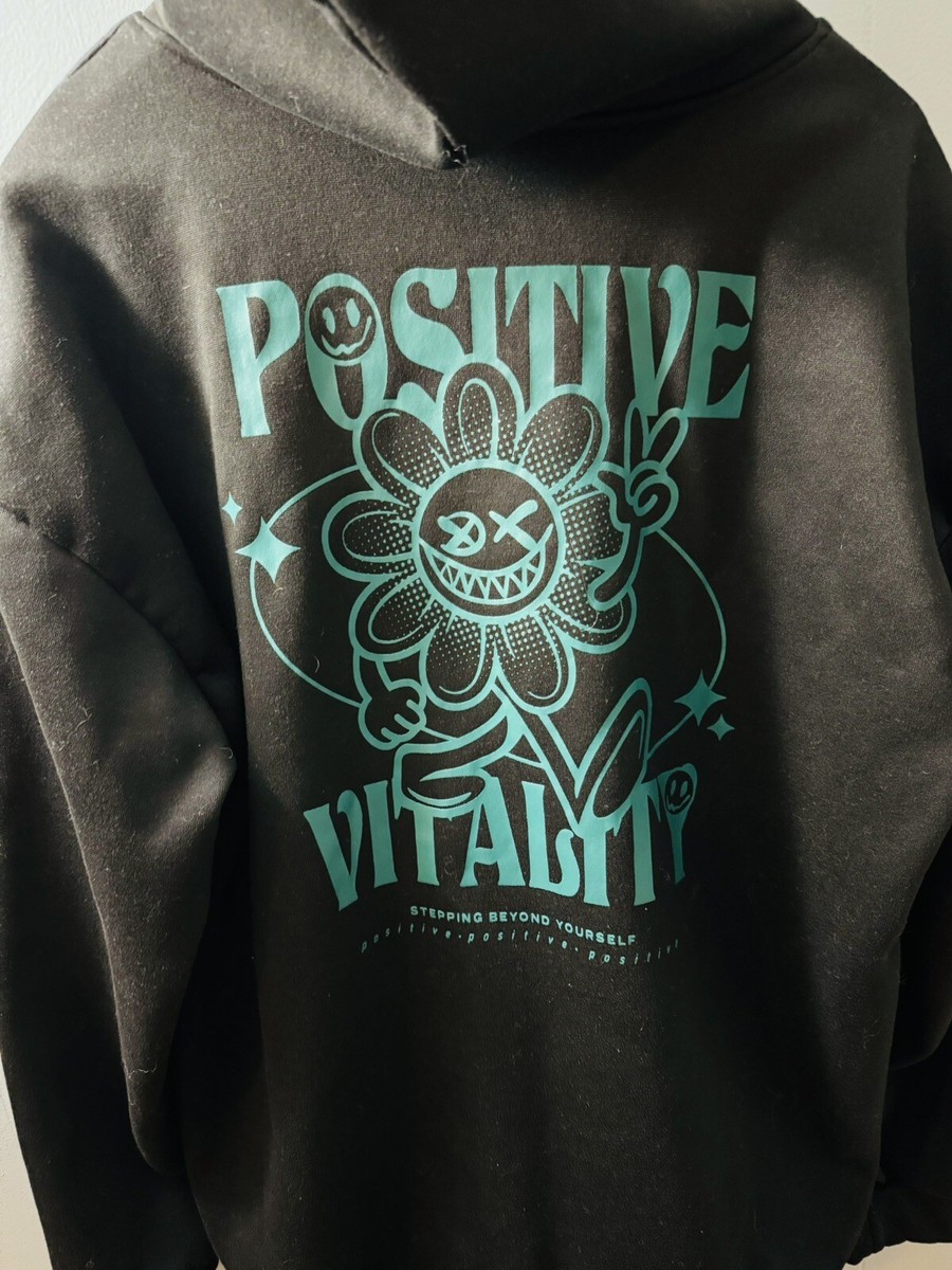 Women Shein Hoodie, “Positive Vitality “ on Back. Black Sweatshirt