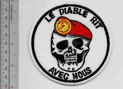 French Foreign Legion Etrangere Le Diable Rit Avec Nous Ecussons No TARIFF