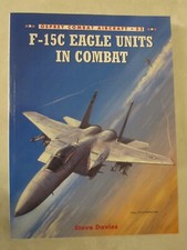 Osprey Combat Aircraft 53: F-15C Eagle Units in Combat