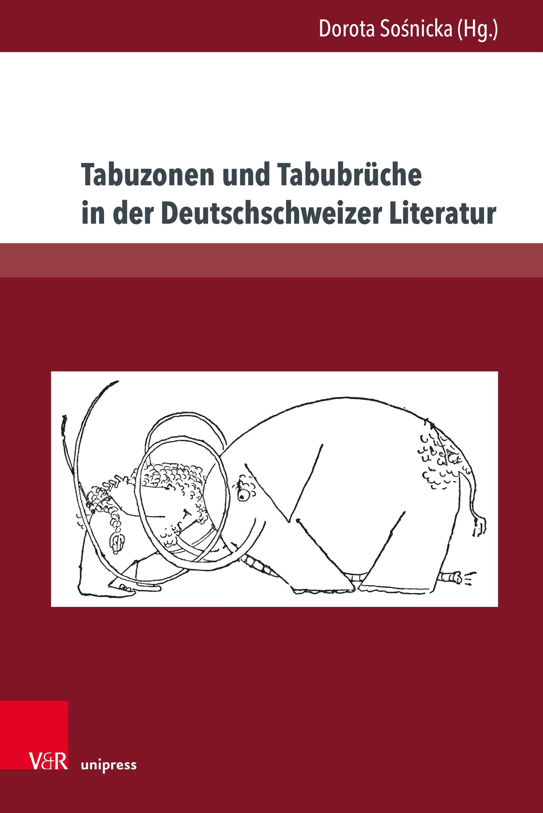 Thumbnail - Tabuzonen Und Tabubrüche In Der Deutschschweizer Literatur Dorota