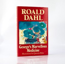 Dahl, Roald: George's Marvellous Medicine - First Edition