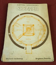 Original 1972 Survival Scrapbook  1 Shelter - Stefan Szczelkun Counterculture