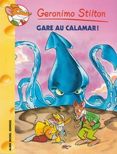 GERONIMO STILTON 56 Gare au calamar livre jeunesse