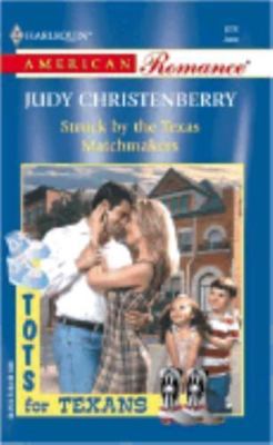 Struck By The Texas Matchmakers (Tots For Texans)