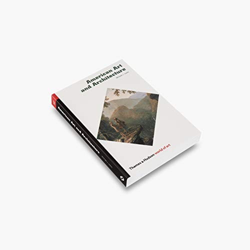 American Art and Architecture (World of Art),Michael J. Lewis