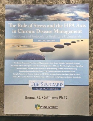 The Role of Stress and the HPA Axis in Chronic Disease Management Second Edition