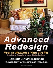 ADVANCED REDESIGN: HOW TO MAXIMIZE YOUR PROFITS IN AN By Barbara Jennings *VG+*