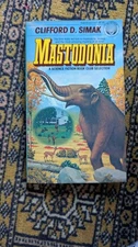 Mastodonia by Clifford Simak, Del Rey, First Paperback