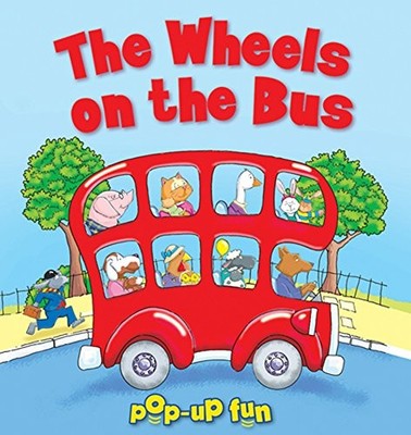 Pop-Up Fun: Wheels on the Bus (My First Play Box) by Igloo Books Ltd 0857804774