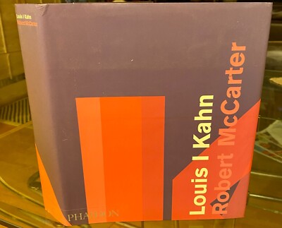 LOUIS I. KAHN by Robert McCarter Phaidon HB with DJ Near NU First Edition