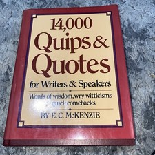 14,000 Quips & Quotes for Writers & Speakers By E. C. McKenzie (Hardcover)