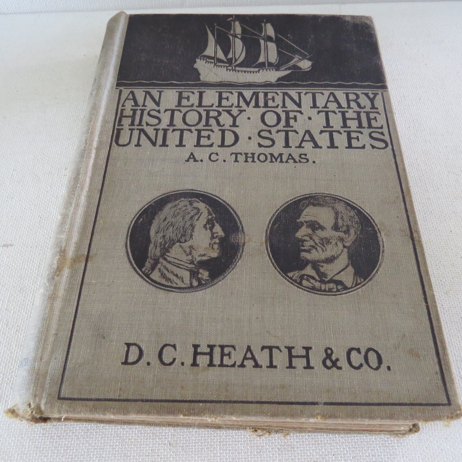 Antique 'An Elementary History of the United States' A.C. Thomas 1904