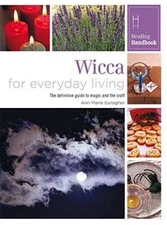 Wicca for Everyday Living (Healing Handbooks) - Paperback By BOUNTY BOOKS - GOOD