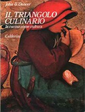 Il triangolo culinario - John B. Dancer (Edizioni Calderini) [1984]