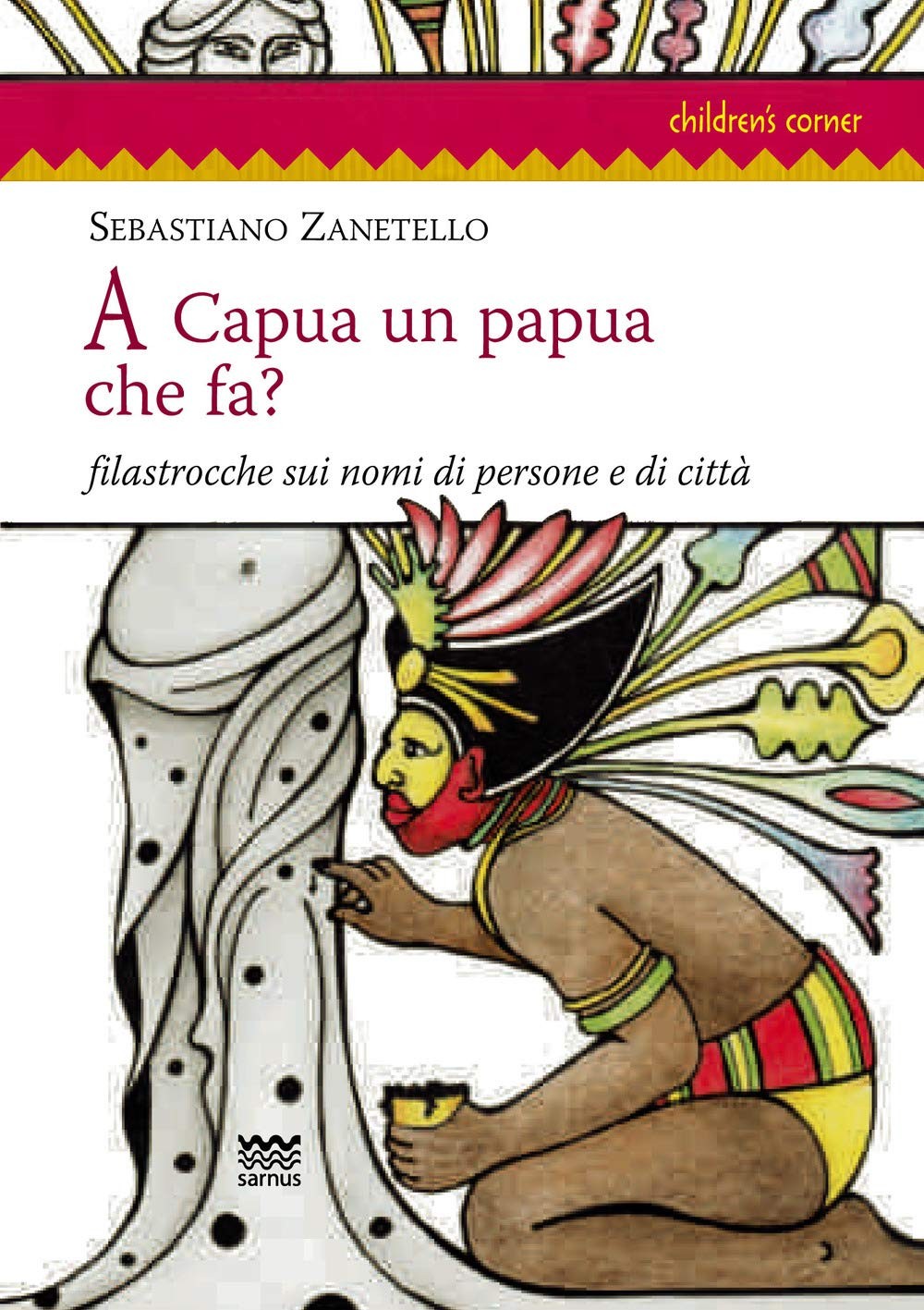 Себастьяно Зане в Капуе и Папуа-Новой Гвинее? Книга в мягкой обложке (ИМПОРТ из Великобритании)
