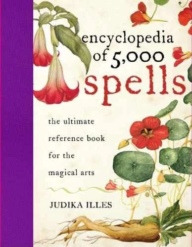 Encyclopedia of 5,000 Spells: The - Hardcover, by Illes Judika - Very Good