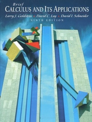 Brief Calculus and Its Applications (9th Edition), Larry J. Goldstein, Good Book
